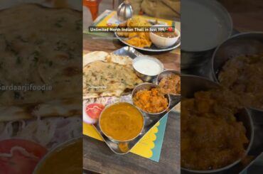 Unlimited North Indian In Just 199/-❤️ #food #foodforfoodies #foodblogger #dalmakhani #kadaipanner