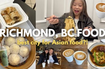 richmond, bc | best city for asian food near vancouver