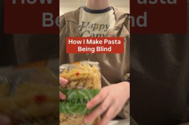 How I make pasta being blind 😋 #Blind #Cooking #Accessibility