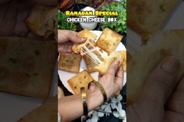 Chicken Cheese Box Ramadan Special #shorts #ytshorts #viral #shortsfeed #cooking #trending #ramadan