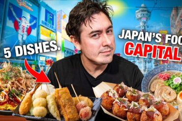 5 Must Try Dishes in Japan's Food Capital 🇯🇵 48 Hours in Osaka