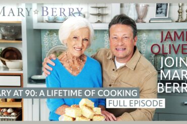Jamie Oliver Joins Mary Berry | Mary Berry at 90: A Lifetime of Cooking Episode 3 | Full Episode