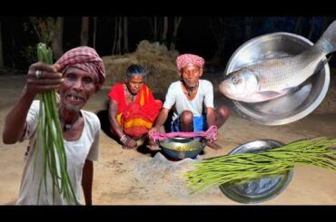 rural tribe GRANDMA cooking KATLA FISH  wit  BANANA curry and eating || tribe people DINNER recipes
