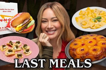 Hilary Duff Eats Her Last Meal