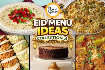 Eid Menu Ideas Collection 3 By Food Fusion (2026)