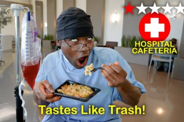 I Tried Disgusting Hospital Food as a Critic..