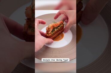 Fine Dining Shrimp Toast #shorts
