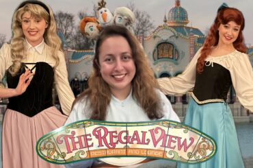 REGAL VIEW New Princess Dining at DISNEYLAND PARIS! 👑 FULL Experience | Disney Adventure World 2026