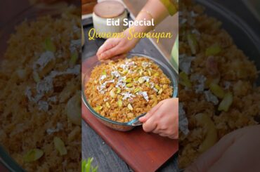 Eid Special Qiwami Sewayian | My Childhood Fav Dessert #recipe #eid #ramadan