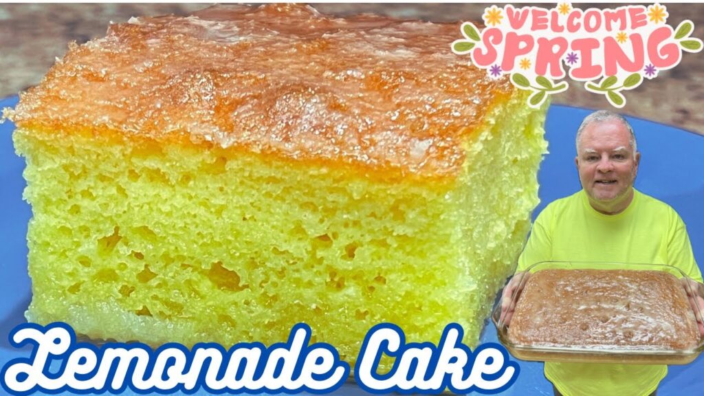 Lemonade Cake – A Delicious Cake to Welcome Spring!