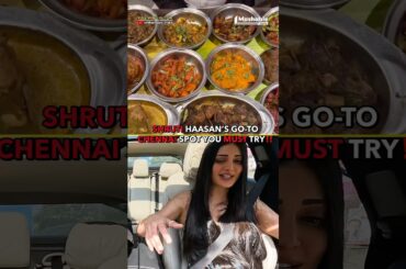 MUST TRY Restaurant In Chennai - Shruti Haasan | Mashable India #shorts