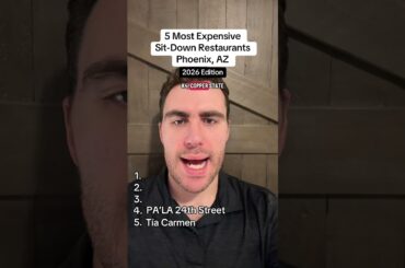 Restaurant Ranking - 5 Most Expensive Sit -Down RestaurantsPhoenix, AZ#food #ranking #restaurant