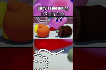 Kirby's Fine Dining Is Really Good