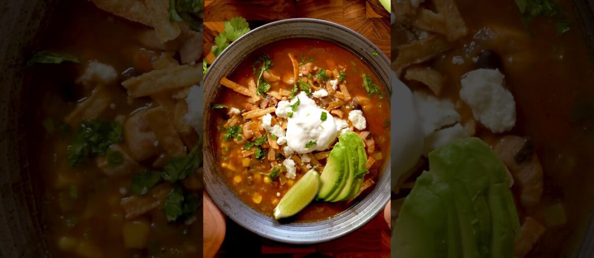Bone Broth Chicken Tortilla Soup 🍲