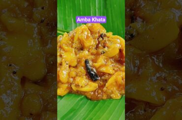 #amba khata#mango#food#recipe#shorts#shortsviral#shortvideo#cooking#trending