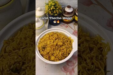 viral Thecha maggi recipe #shorts #food #recipe #cooking #maggi #viral #reels #reel #shortvideo