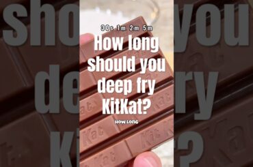 Cooking test Ep. 64 Kitkat how long should you deep fry Kitkat? #cooking