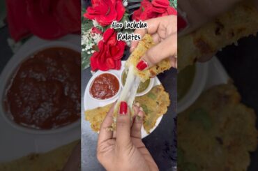 Aloo lalchha palates | #recipe #shortsfeed #cooking #viralfood #easyrecipe #lachhaparatha #shorts