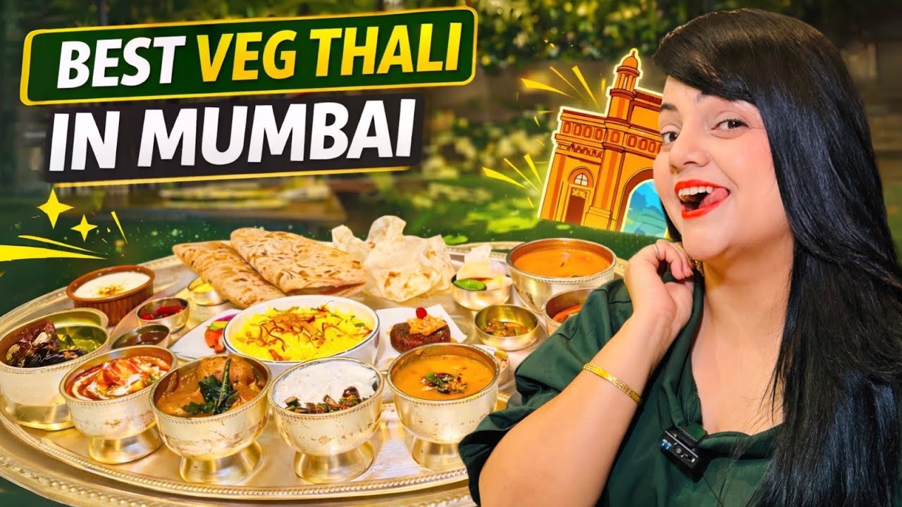 Best Veg Thali in Mumbai | Food Vlog Best Veg Thali in Mumbai | Food Vlog