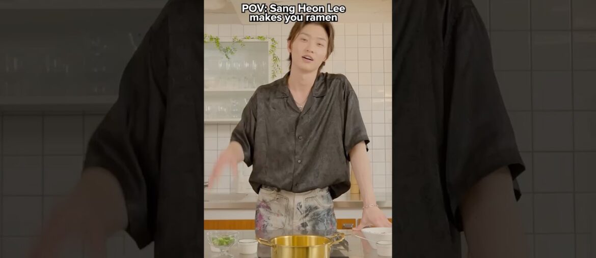 POV: Sang Heon Lee from XO Kitty makes you ramen 🍜