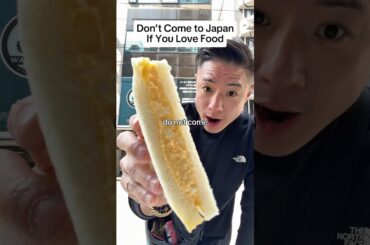 Don’t Come to Japan If You Love Food