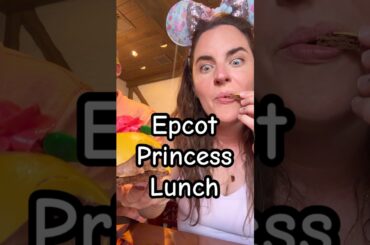 Epcot Princess lunch! #epcot #disney #lunch #restaurant #dinner