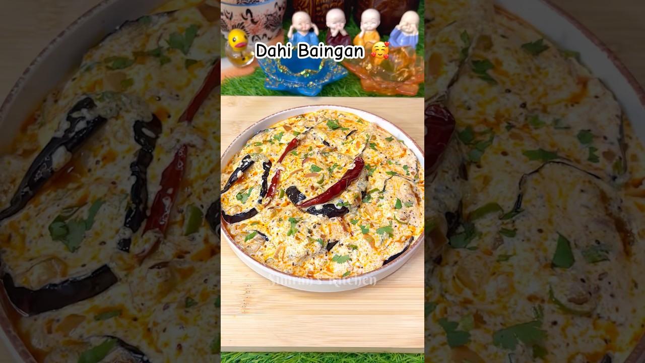 Dahi Baingan Recipe π₯° #shorts #viral #dahibaingan #cooking #food #recipe #reels #viral #trending Dahi Baingan Recipe π₯° #shorts #viral #dahibaingan #cooking #food #recipe #reels #viral #trending