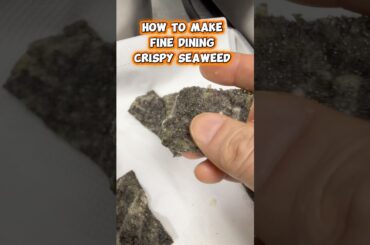 How to make crispy seaweed #recipe #food #cheflife #finedining #dubai #easyrecipe #highlights #김부각