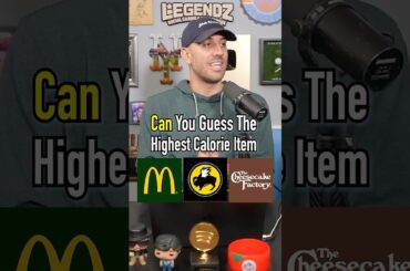 What Is The HIGHEST CALORIES Item At These Fast Food Spots!? #shorts #fastfood #burgers #foodie