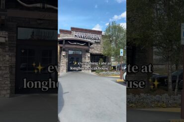everything i ate at longhorn steakhouse 🥩✨ #longhorn #food #foodreview #foodvlog #foodie #steak