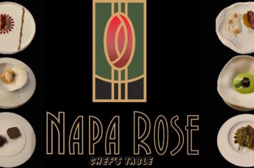 Napa Rose Chef’s Table April 11, 2206