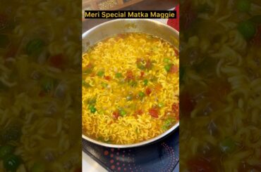 Maine बनाई Special Matka Maggie😋 #maggi #food #recipe #viral #cooking #familydrama #cookingvideo