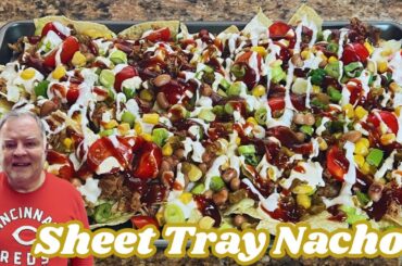 Sheet Tray Nachos - We had them in Cincinnati and had to recreate them at home!   They’re so good!