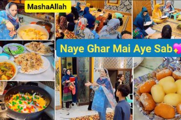 Naye Ghar Mai Aye Sab💖MASHAALLAH" Surah Baqra Padhi Humne " Cooking with Shabana ❤️