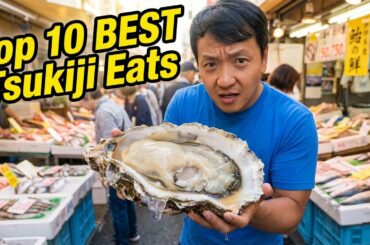 Top 10 MUST EATS at the LEGEDARY Tsukiji FISH MARKET in Tokyo Japan (Ultimate Food Guide!)