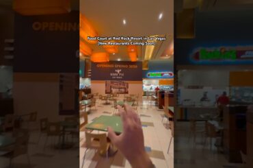 Food Court at Red Rock Resort in Las Vegas (New Restaurants Coming Soon)