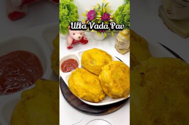 Ulta Vada Pav 😋 #shortsfeed #recipe #ultavadapav #snacks #cooking #breadrecipe #shorts