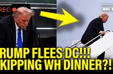 Trump PANICS and RUSHES OUT of DC before WH DINNER!!