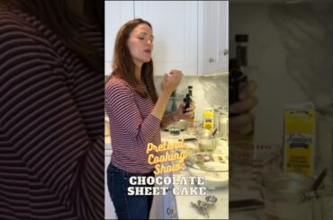 Pretend Cooking Show: Chocolate Sheet Cake