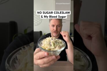 What does this no sugar coleslaw due to my glucose levels? #glucose #bloodsugar #coleslaw￼