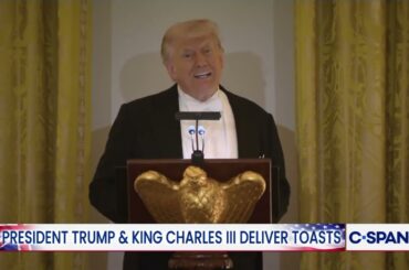 President Trump Toasts King Charles III at State Dinner