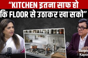 Are Fine-dining Kitchens Clean? Top Chef Sanjeev Kapoor Explains
