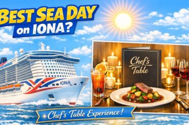 Dress to IMPRESS on P&O Iona's Chefs Table on a Sea Day?