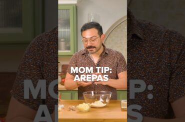 Mom's Guide To The Perfect Arepas