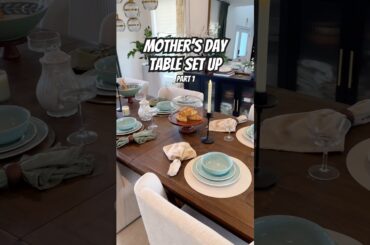 Putting Together a Table I'd Actually Serve Mom On For Mother's Day!