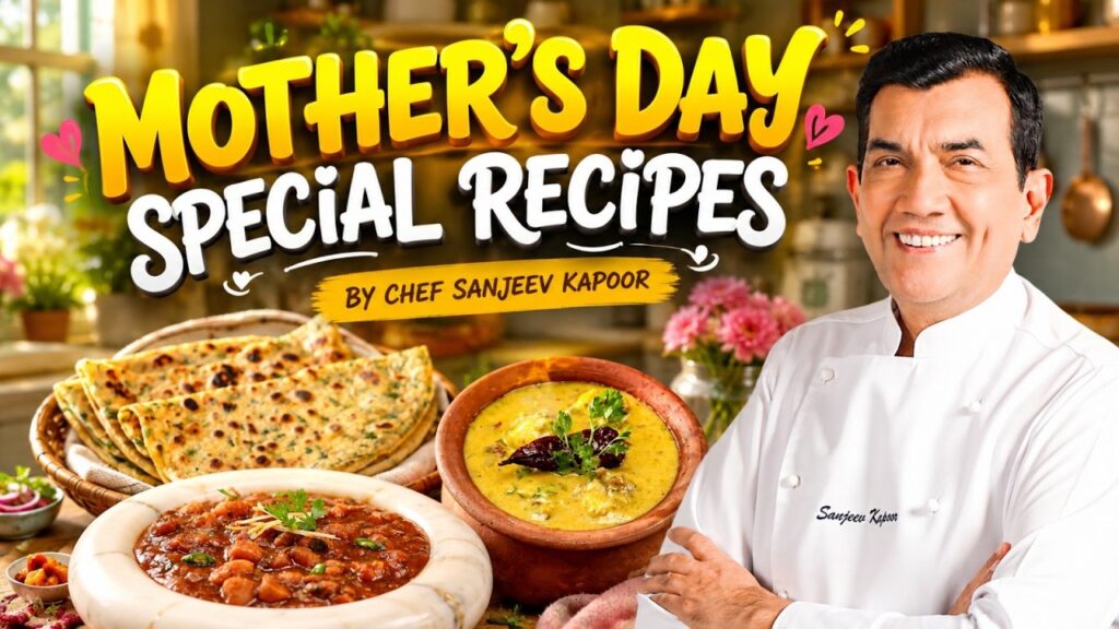 Mother’s Day Special Meal 🍲 | Classic Homemade Comfort Food Recipes By Chef @sanjeevkapoorkhazana