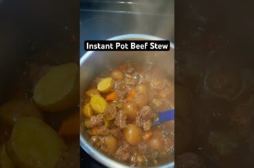 Cooking dinner for my family: Instant Pot Beef Stew #dinner #cooking #dinnerideas #recipe #stew