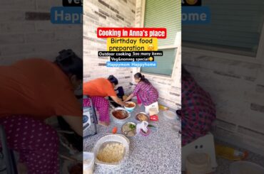Outdoor cooking in Anna’s place🤗 Birthday food preparation for 40 people😍 #cooking #food #viral