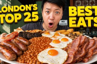 Top 25 BEST FOODS in London | ULTIMATE London Food Tour!