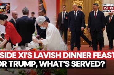 INSIDE XI's LAVISH DINNER FOR TRUMP! US, China Leaders Meet At State Banquet After Historical Talks